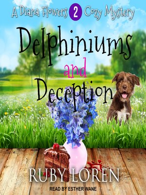Delphiniums and Deception - Audiobook